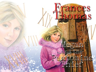 Megan and the Pantomime Thief